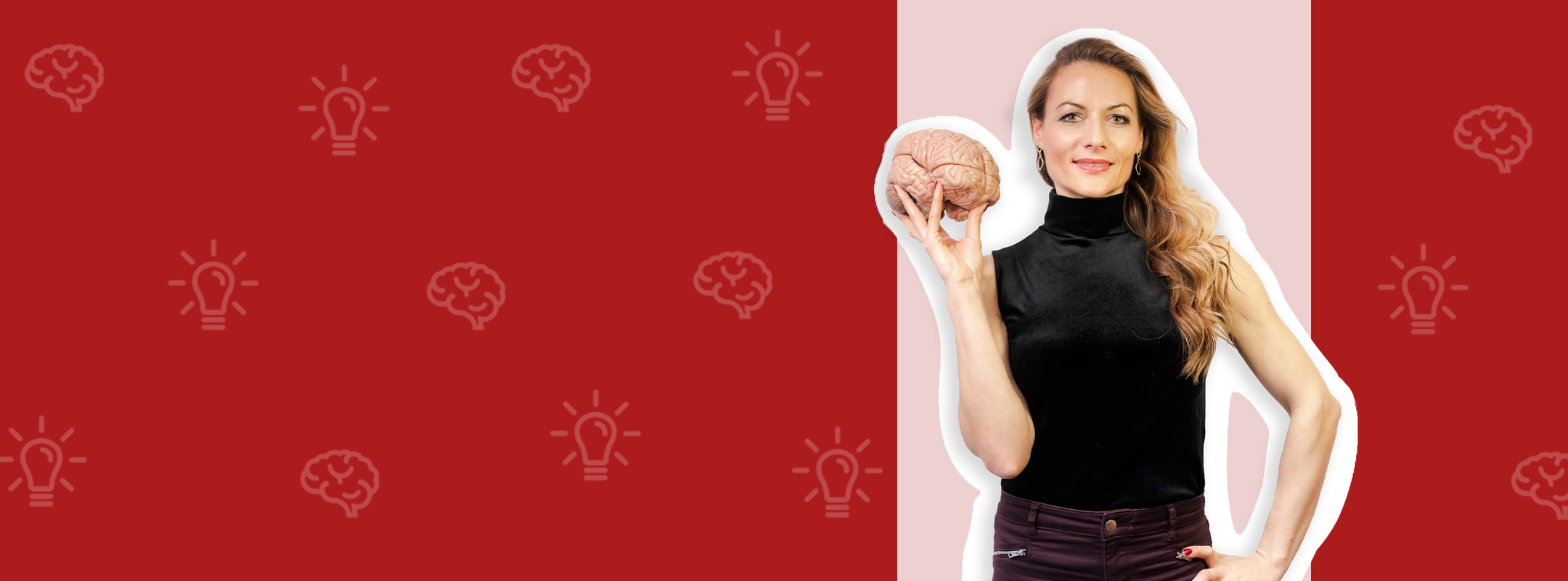 A woman with long hair stands confidently, holding a model of a brain in her right hand. She wears a black sleeveless top against a red background featuring stylized lightbulbs and brain icons, suggesting themes of ideas and intelligence.